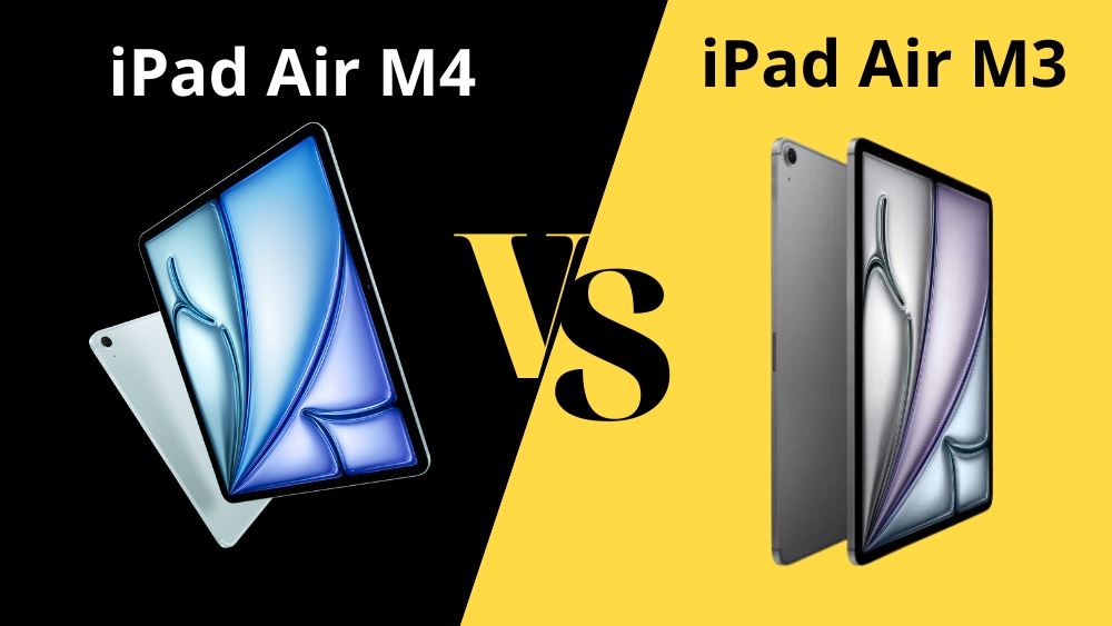 So sánh iPad Air M4 với iPad Air M3: Thông số, tính năng có gì khác?
