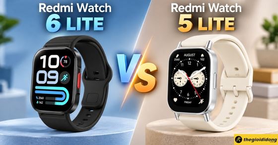 So sánh Redmi Watch 6 Lite và Redmi Watch 5 Lite: Có đáng nâng cấp?