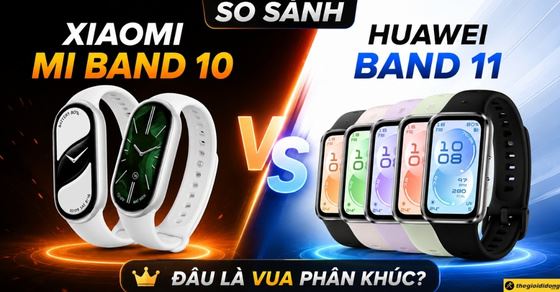 So sánh Xiaomi Mi Band 10 và Huawei Band 11: Đâu là vua phân khúc?