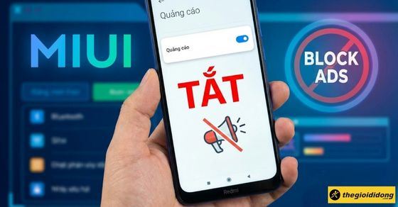 Cách tắt quảng cáo trên điện thoại Redmi triệt để, dễ làm