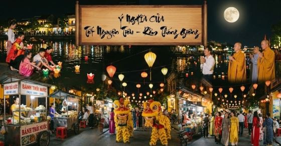 Ý nghĩa của Tết Nguyên Tiêu - Rằm tháng Giêng