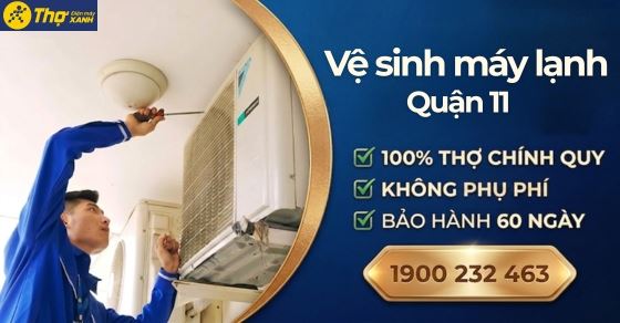 Vệ sinh máy lạnh Quận 11: Giá từ 150k, bơm gas miễn phí