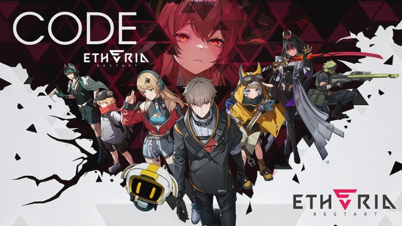 Code Etheria: Restart mới nhất