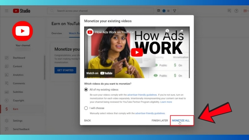 Bấm v&agrave;o n&uacute;t Monetize All 