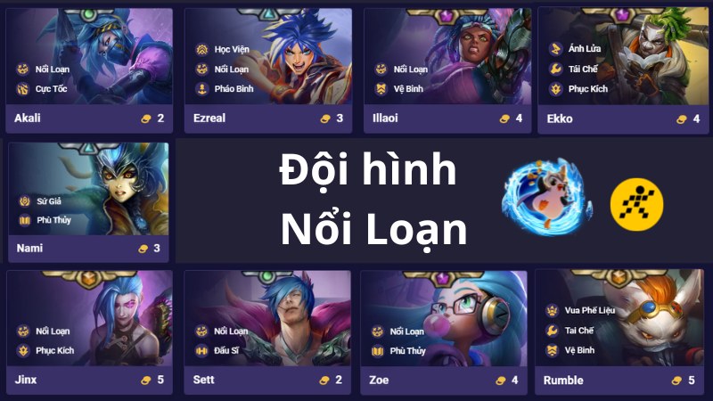 C&aacute;ch chơi đội h&igrave;nh Nổi Loạn DTCL M&ugrave;a 13