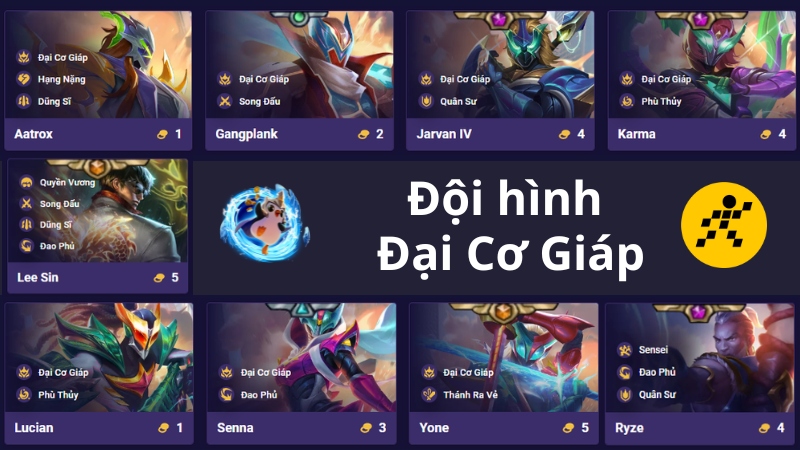 C&aacute;ch chơi đội h&igrave;nh Đại Cơ Gi&aacute;p DTCL m&ugrave;a 15 K.O Đại Chiến Anh H&ugrave;ng