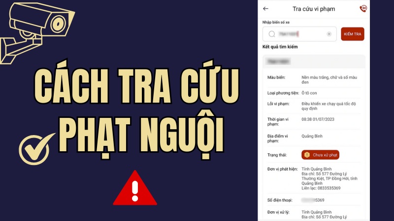 Cách tra cứu phạt nguội vi phạm giao thông Cách tra cứu phạt nguội vi phạm giao thông