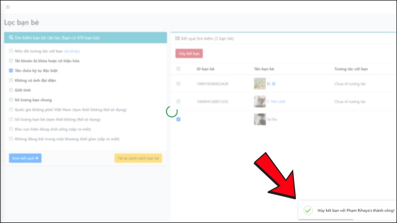 Ứng dụng sẽ cần 1 vài phút để hủy kết bạn lần lượt từng người Ứng dụng sẽ cần 1 vài phút để hủy kết bạn lần lượt từng người