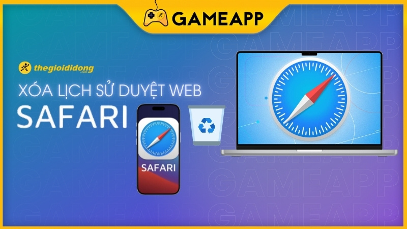C&aacute;ch xem, x&oacute;a lịch sử t&igrave;m kiếm Safari tr&ecirc;n iPhone, iPad, MacBook
