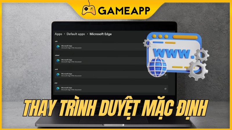 C&aacute;ch c&agrave;i đặt, thay đổi tr&igrave;nh duyệt mặc định trong Windows 11, 10