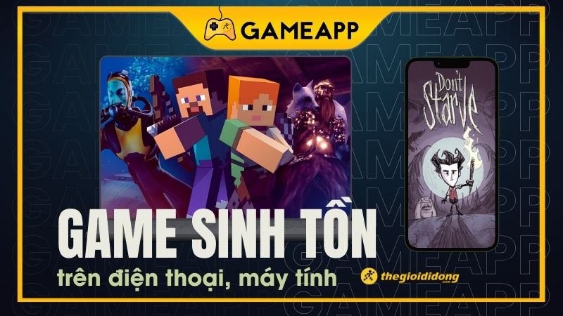 Top game sinh tồn hay nhất d&agrave;nh cho m&aacute;y t&iacute;nh, PC, mobile