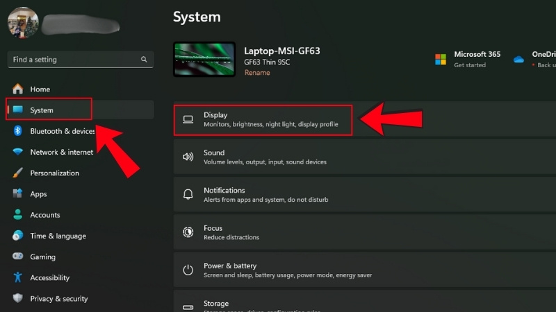 Bước 2: Tại mục System  chọn Display
