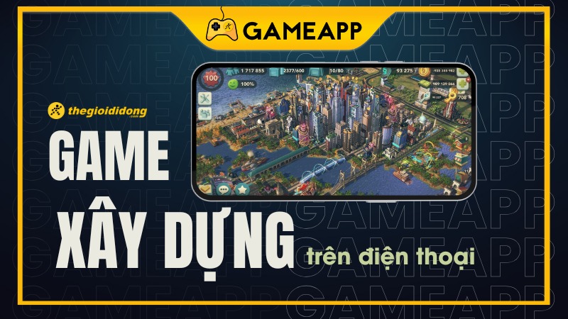  Game x&acirc;y dựng th&agrave;nh phố tr&ecirc;n điện thoại Android, iOS hay nhất