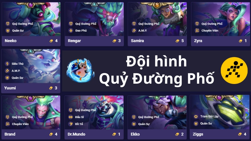 Đội h&igrave;nh Quỷ Đường Phố ĐTCL M&ugrave;a 14