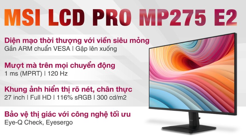 M&agrave;n h&igrave;nh MSI PRO MP275 E2 27 inch&nbsp;