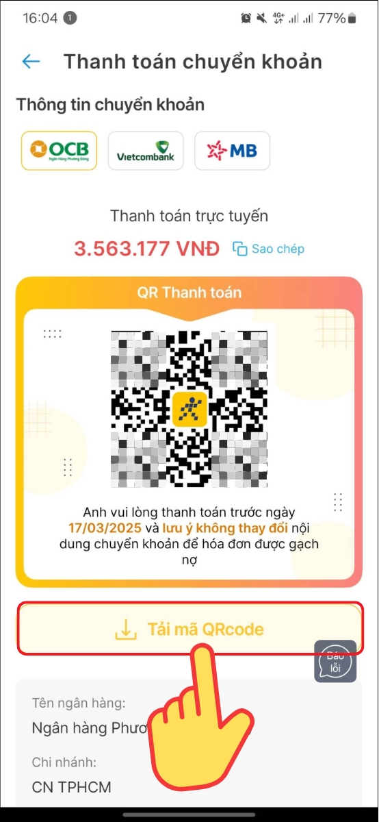 Cổng Thanh to&aacute;n chuyển khoản hiển thị, bạn chọn 1 trong 3 ng&acirc;n h&agrave;ng OCB, Vietcombank hoặc MB Bank > Sau đ&oacute; tải m&atilde; QR Code về m&aacute;y.