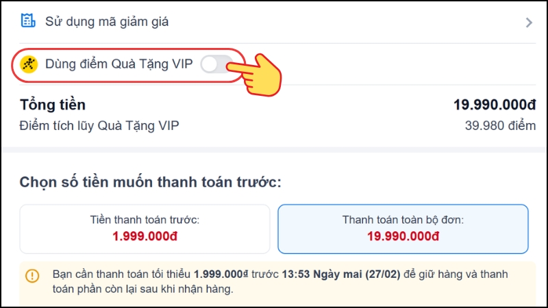 Chọn &ldquo;D&ugrave;ng điểm Qu&agrave; tặng VIP&rdquo;
