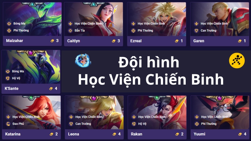 C&aacute;ch chơi đội h&igrave;nh Học Viện Chiến Binh DTCL m&ugrave;a 15 K.O Đại Chiến Anh H&ugrave;ng