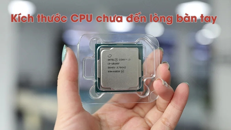 CPU &ndash; Bộ xử l&yacute; trung t&acirc;m &ndash; Central Processing Unit