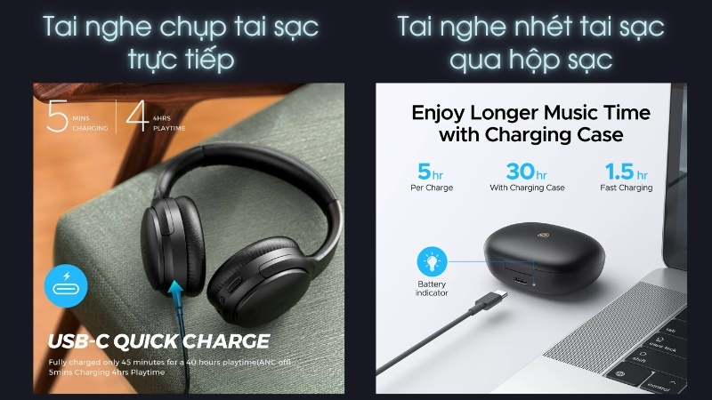 2 c&aacute;ch sạc tai nghe kh&aacute;c nhau