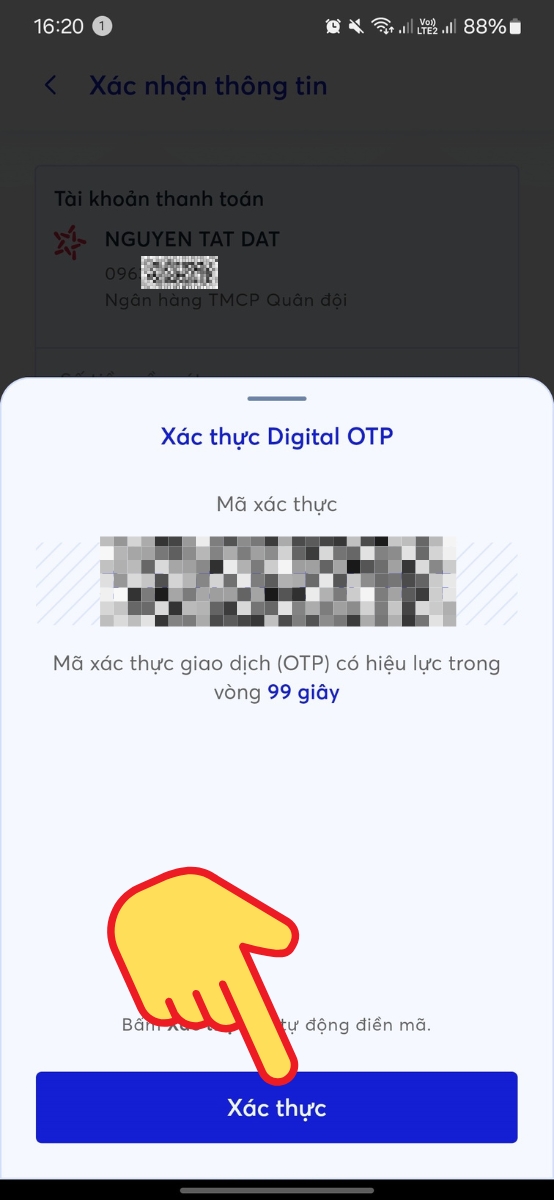 M&agrave;n h&igrave;nh hiển thị m&atilde; OTP, bấm X&aacute;c thực