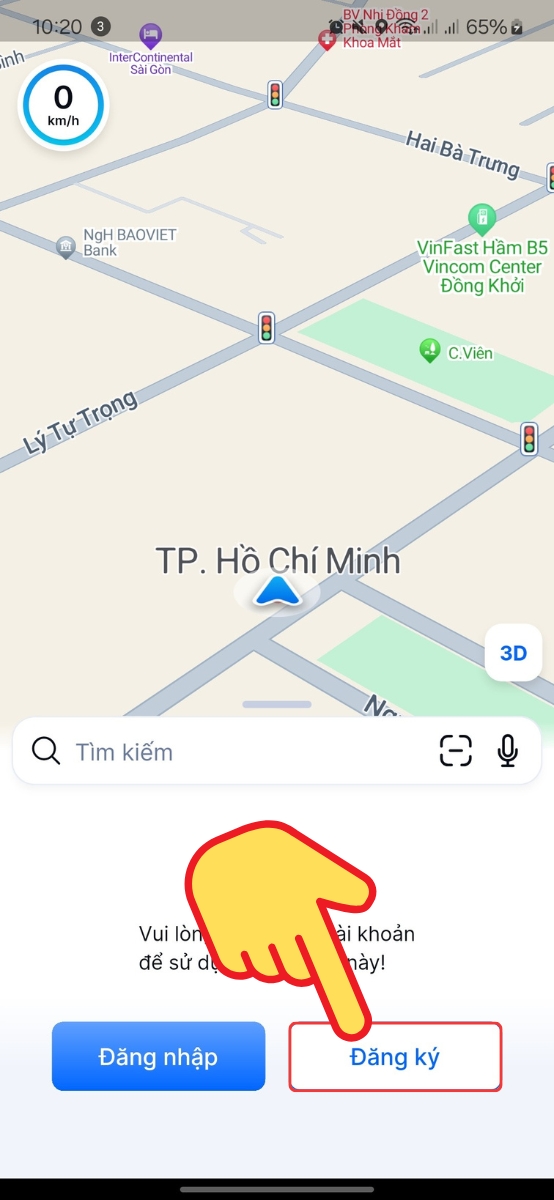Vào ứng dụng Vietmap Live > Chọn Đăng ký Vào ứng dụng Vietmap Live > Chọn Đăng ký