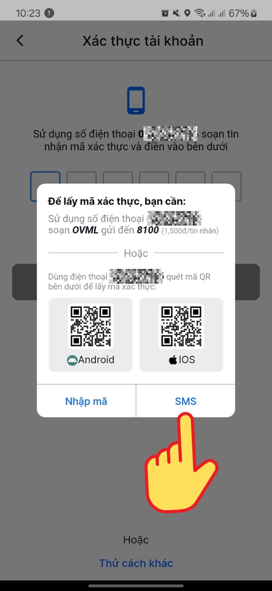 Chọn SMS để gửi tin nhắn nhận mã OTP Chọn SMS để gửi tin nhắn nhận mã OTP