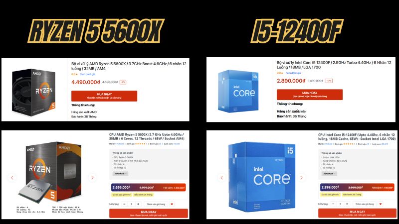 Gi&aacute; B&aacute;n Tại Việt Nam Của&nbsp;Ryzen 5 5600X v&agrave; Intel i5-12400F