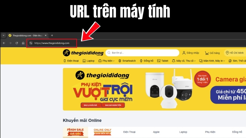 URL Nằm Ở Đ&acirc;u Tr&ecirc;n Tr&igrave;nh Duyệt M&aacute;y T&iacute;nh