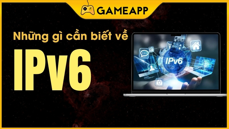 IPv6 L&agrave; G&igrave;?