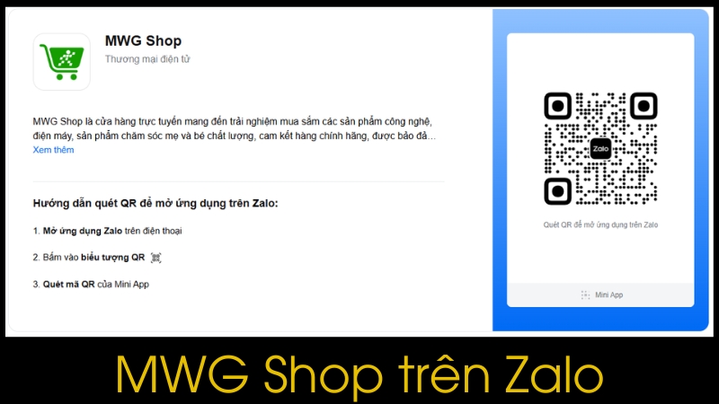 Qu&eacute;t m&atilde; để đăng nhập v&agrave;o Mini App MWG Shop tr&ecirc;n Zalo