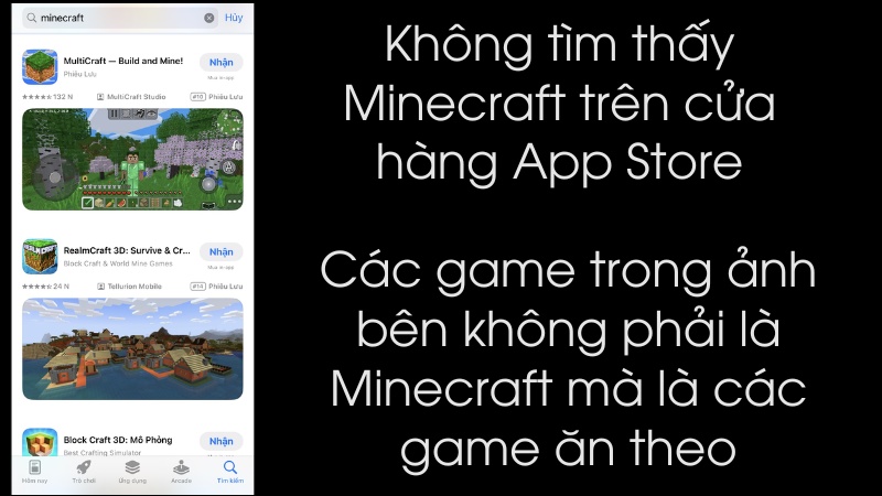 Hiện chưa thể tải Minecraft tr&ecirc;n iOS