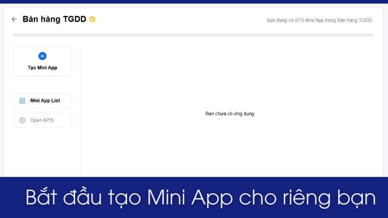 Bắt đầu tạo Mini App cho ri&ecirc;ng bạn