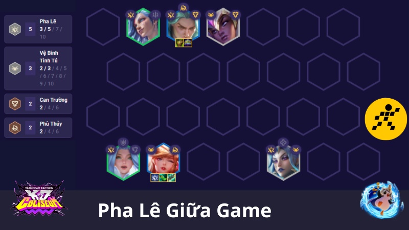 C&aacute;ch chơi đội h&igrave;nh Pha L&ecirc; ĐTCL M&ugrave;a 15 Giữa Game