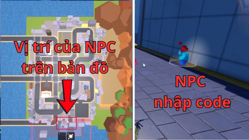 Đi về ph&iacute;a dưới c&ugrave;ng của bản đồ v&agrave; t&igrave;m NPC nhập code