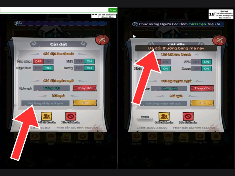 Chọn mục Nhập Giftcode và nhập mã code chính xác vào ô trống, bấm Đổi để nhận thưởng
