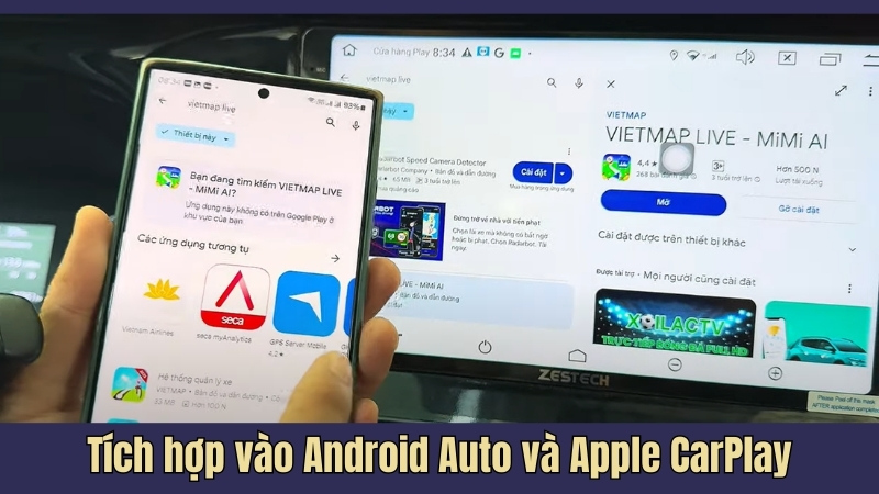 Tích hợp vào Android Auto và Apple CarPlay