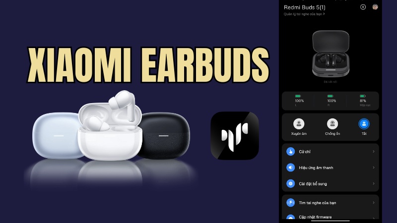 Ứng dụng Xiaomi Earbuds