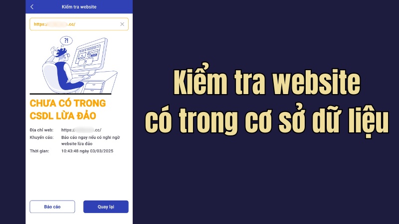 Kiểm tra website có trong cơ sở dữ liệu lừa đảo hay chưa Kiểm tra website có trong cơ sở dữ liệu lừa đảo hay chưa