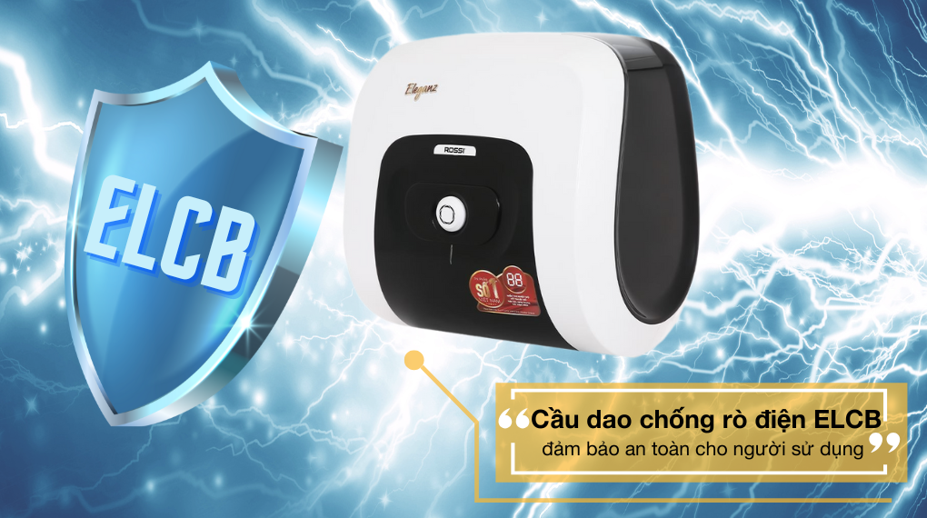 Hệ thống an toàn TSS tích hợp cầu dao ELCB và chuẩn chống nước IPX1 trên máy nước nóng Rossi