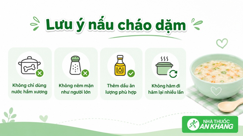 Không nên nấu cháo quá mặn, chỉ dùng nước hầm xương hoặc hâm lại nhiều lần