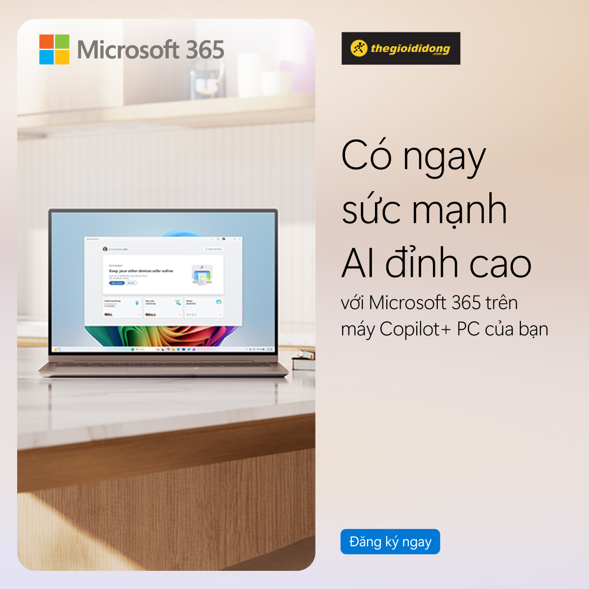 Microsoft 365 trên laptop Windows 11: Phát huy trọn vẹn hiệu năng làm việc