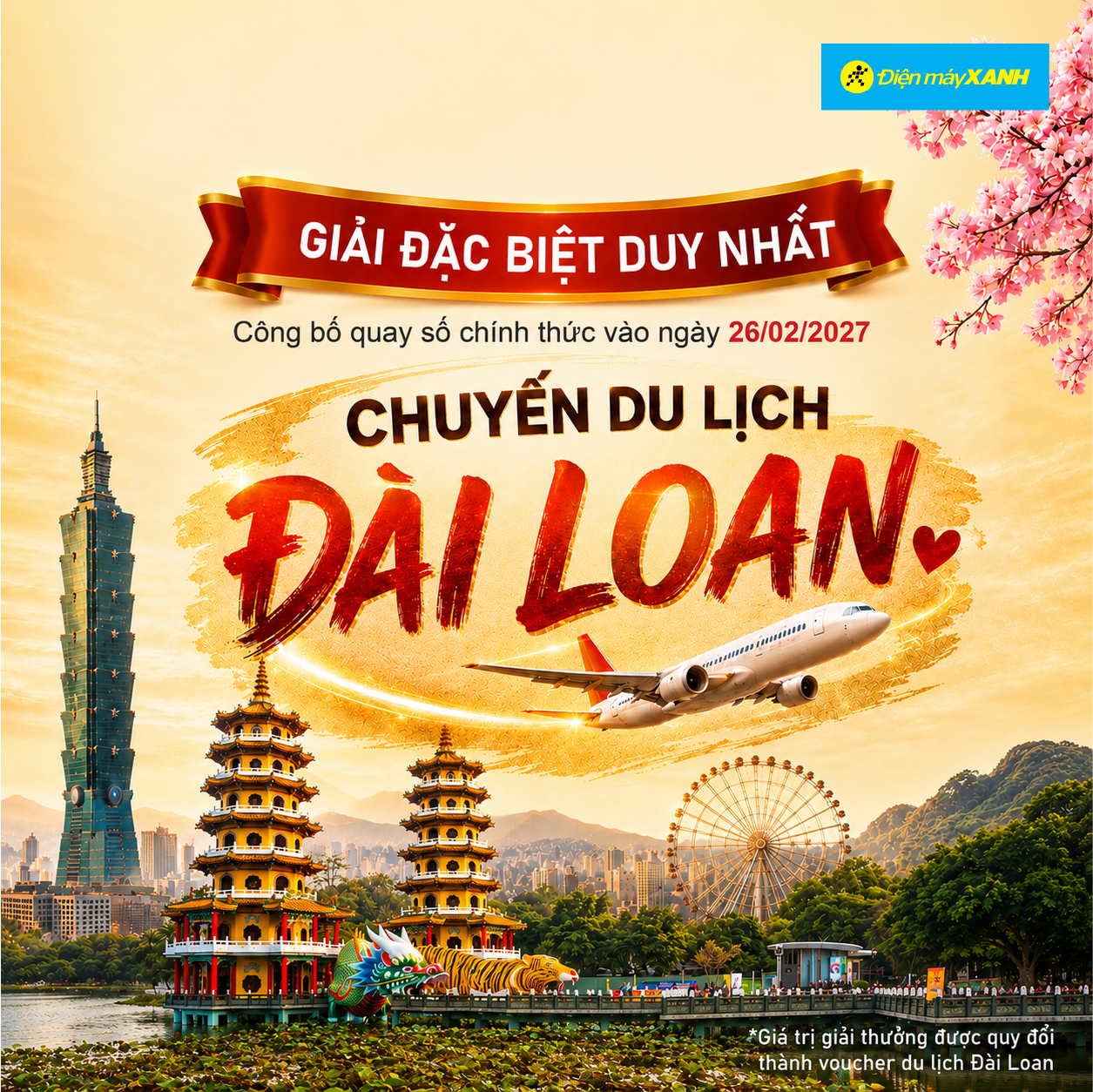 Giải đặc biệt chuyến du lịch Đ&agrave;i Loan