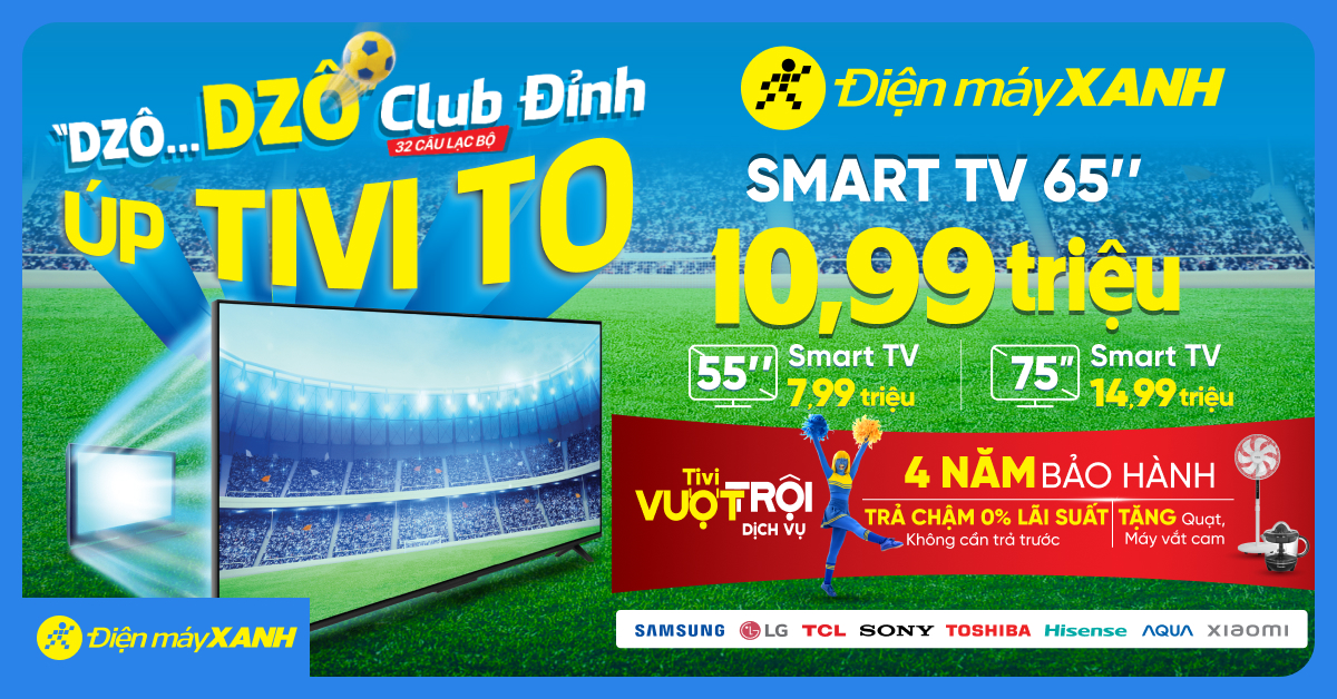 Dzô…Dzô CLUB ĐỈNH - ÚP TIVI TO