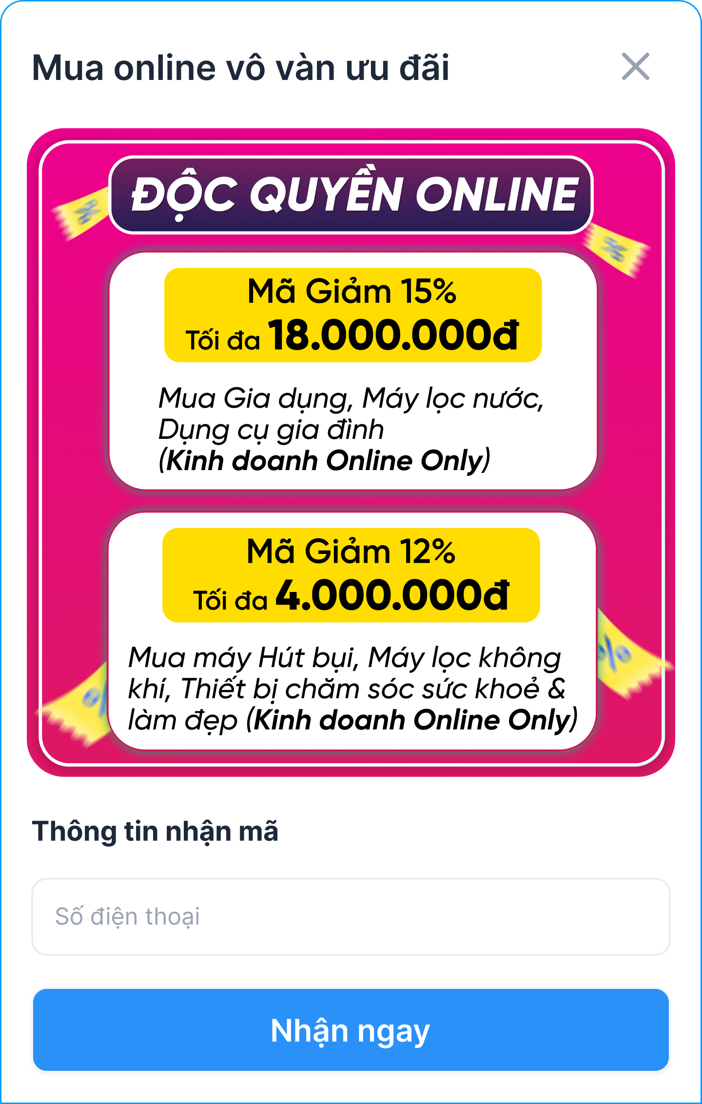 Độc quyền Online - Deal khủng nửa gi&aacute;! Săn ngay m&atilde; giảm th&ecirc;m đến 15% tại Điện m&aacute;y XANH