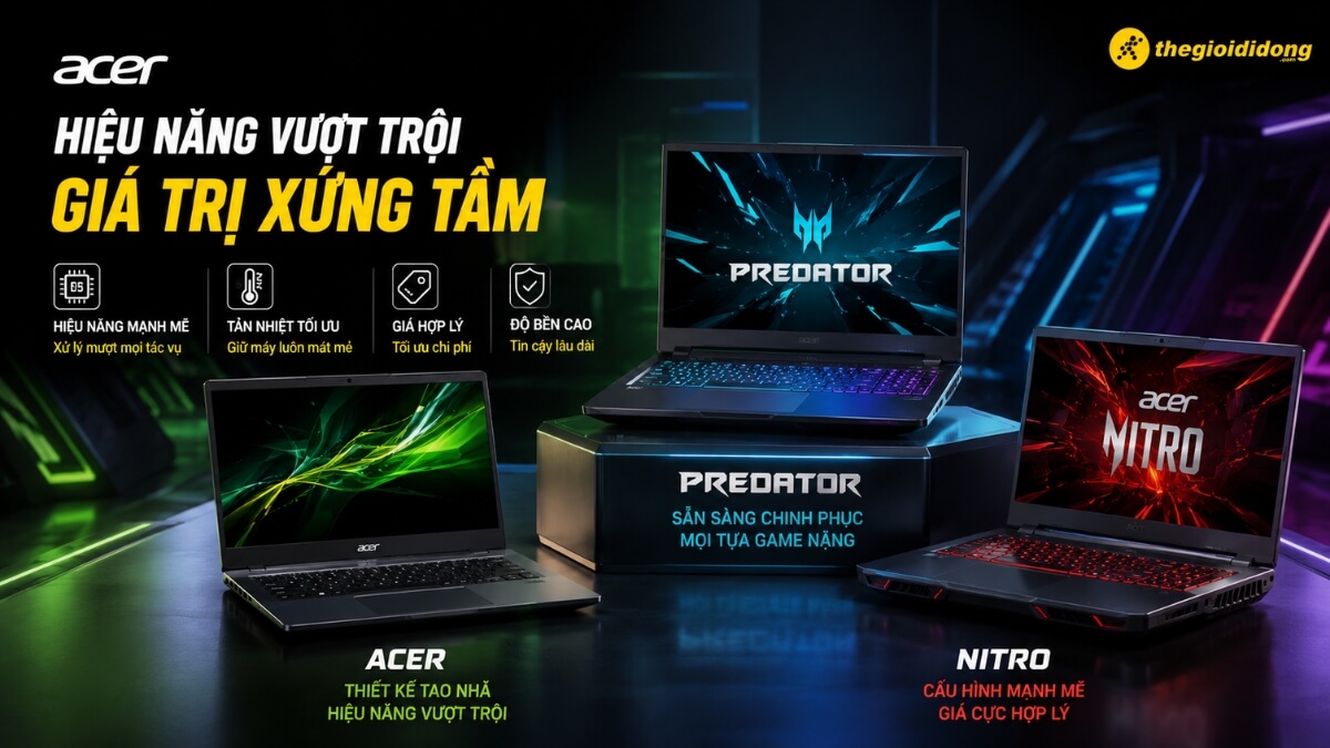 Hình ảnh quảng cáo bộ ba laptop Acer đa dạng tại thegioididong.com, nhấn mạnh thông điệp 'Hiệu Năng Vượt Trội, Giá Trị Xứng Tầm'. Ở trung tâm là laptop gaming Acer Predator màu đen với màn hình hiển thị logo Predator màu xanh và bàn phím có đèn nền chuyển sắc, đặt trên một bệ nâng có chữ 'PREDATOR'. Phía bên trái là một laptop Acer dòng phổ thông mỏng nhẹ màu đen, màn hình hiển thị hình ảnh trừu tượng màu xanh lá cây, đại diện cho thiết kế tinh tế và hiệu năng vượt trội. Phía bên phải là laptop gaming Acer Nitro với bàn phím đèn nền đỏ và màn hình hiển thị hiệu ứng đỏ rực, được mô tả là có cấu hình mạnh mẽ và giá cực hợp lý. Bên trên là các biểu tượng minh họa 4 tính năng chính: hiệu năng mạnh mẽ, tản nhiệt tối ưu, giá hợp lý và độ bền cao. Logo thegioididong.com nằm ở góc trên bên phải.