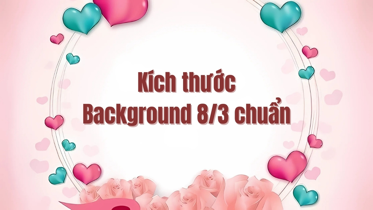 Mẫu background 8/3 dễ thương 17 Mẫu background 8/3 dễ thương 17