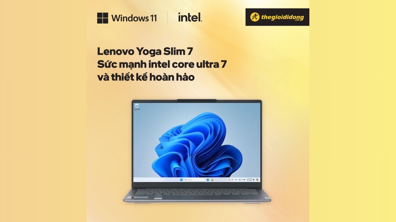 Lenovo Yoga Slim 7 với  thiết kế hoàn hảo và sức mạnh từ Intel Core Ultra 7