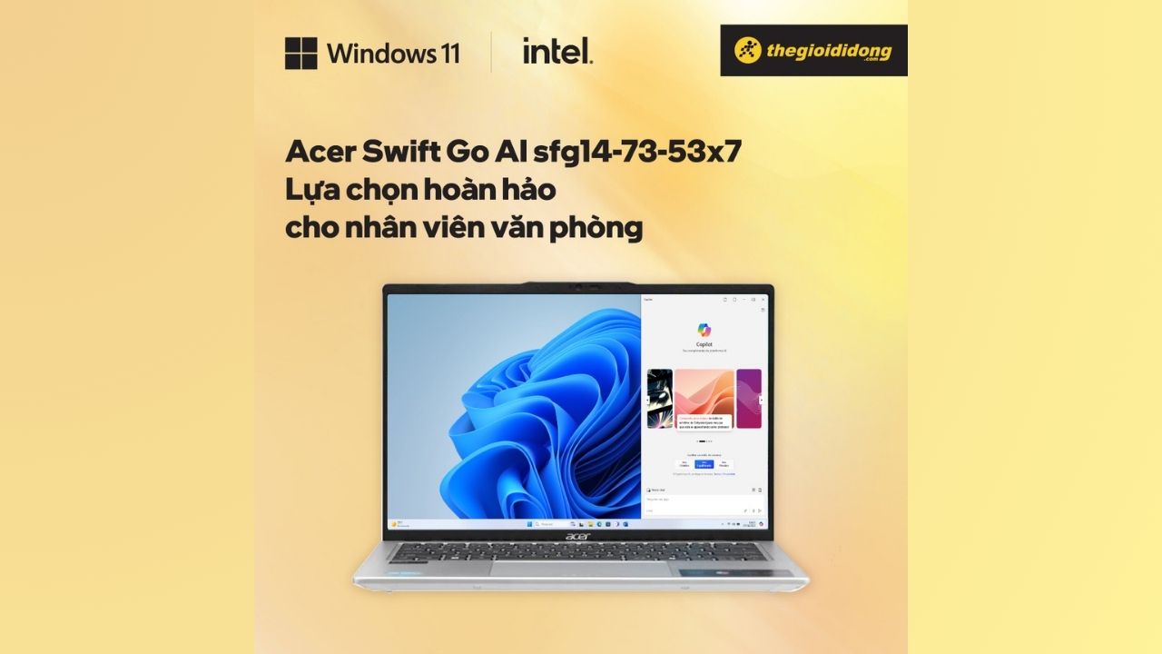 Acer Swift Go AI SFG14-73-53X7 - Lựa Chọn Hoàn Hảo Cho Nhân Viên Văn Phòng