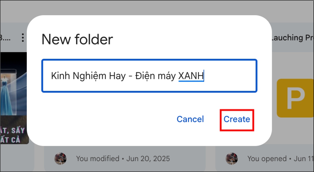 Đặt tên thư mục, nhấn Tạo
